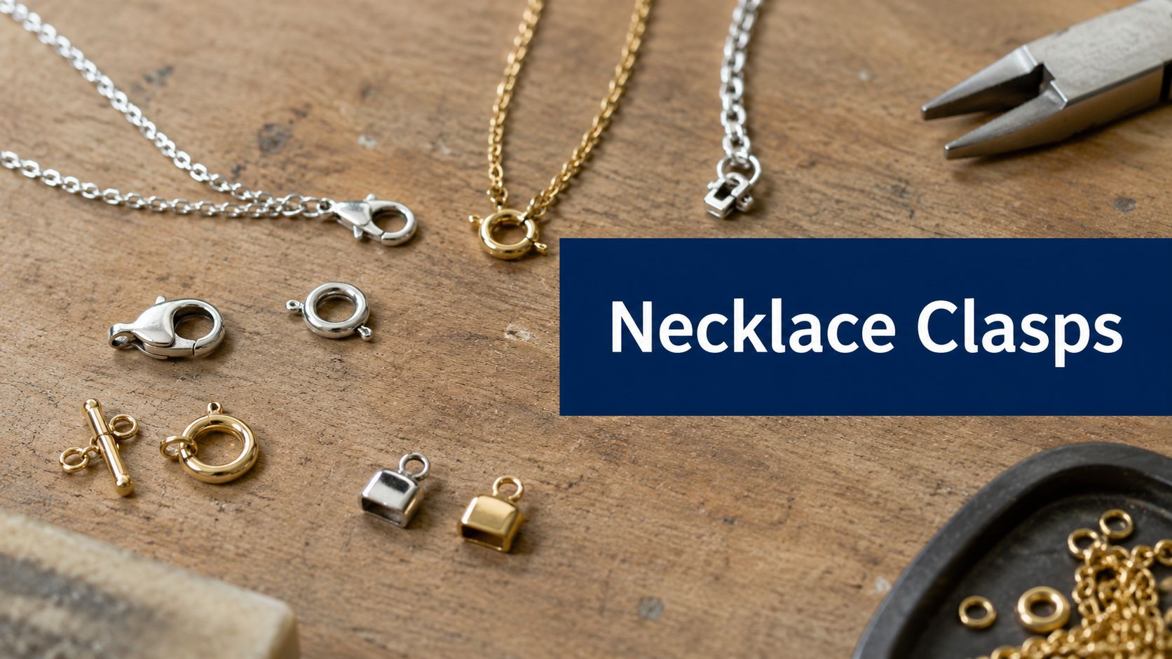 Home 54 What Is a Necklace Clasp Called? Guide to All Types